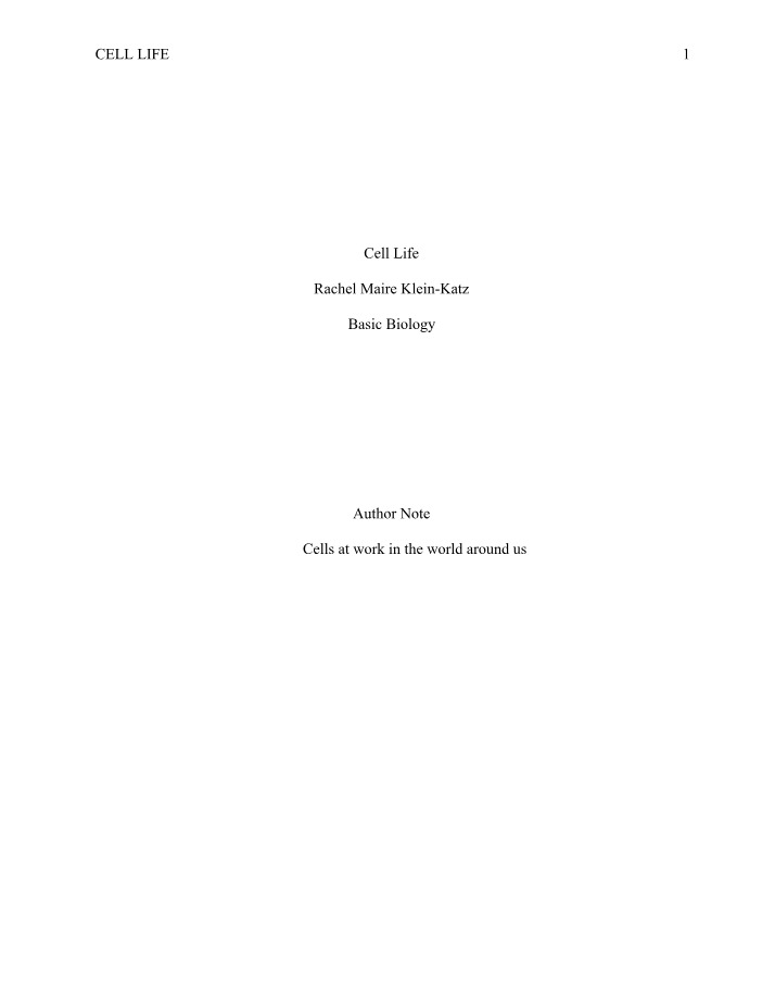 Cell Life - Processes, Repair, and Reproduction