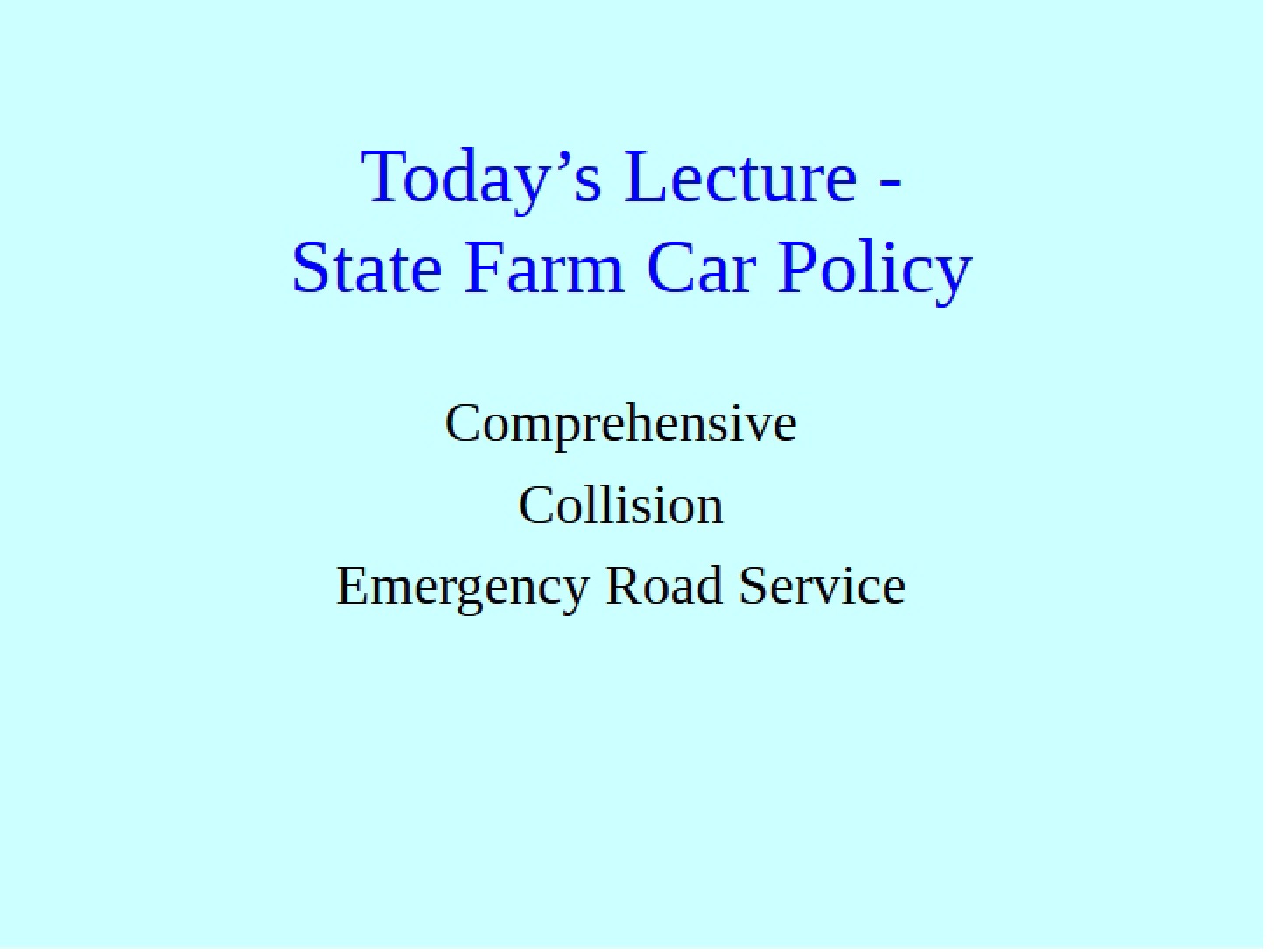 Car Policy (State Farm)