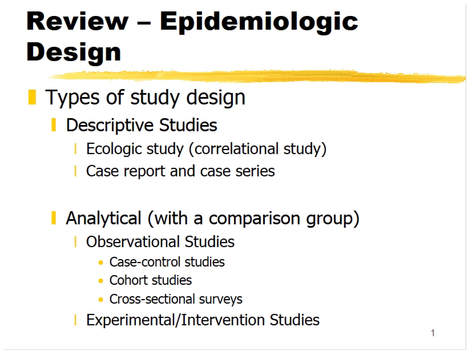 Review and Wrapup of Study Design