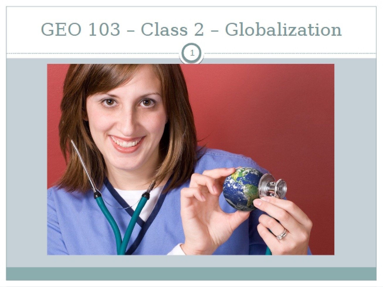Globalization Lecture Two