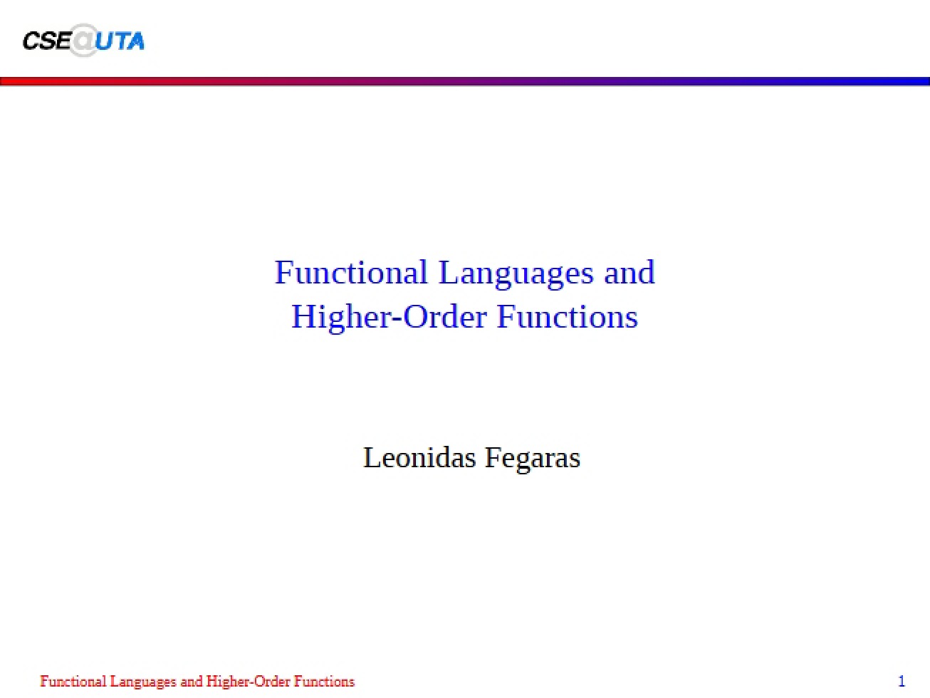 Higher Order Functions in Functional Langs
