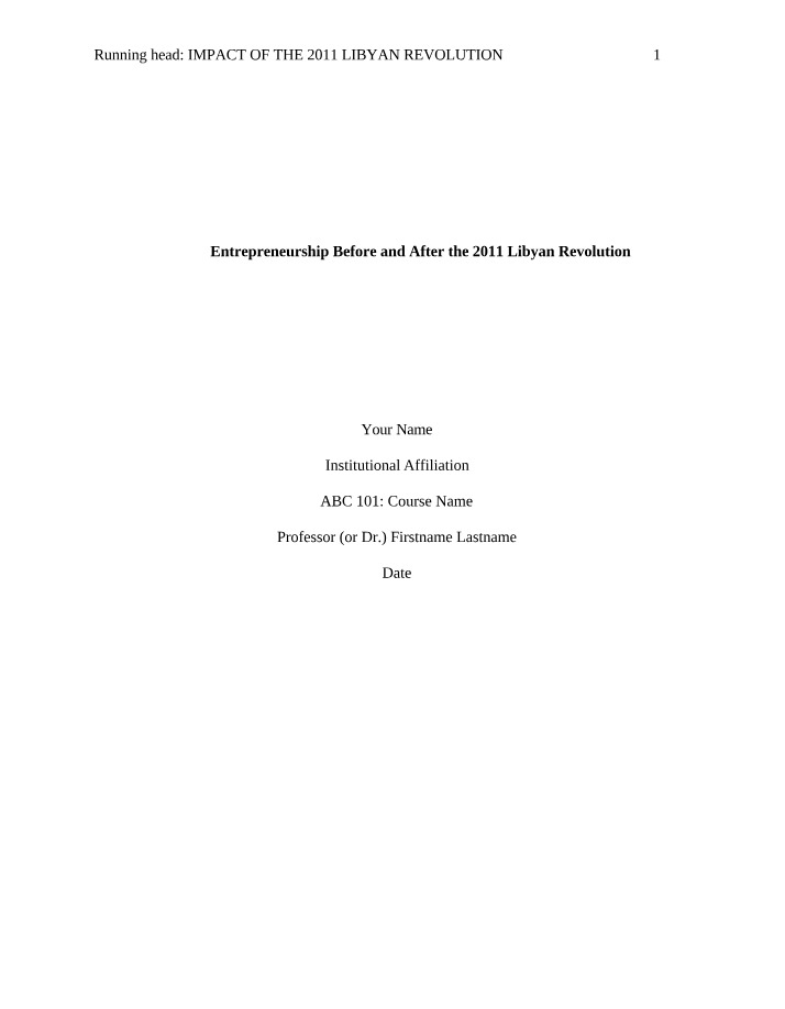 The 2011 Libyan Revolution - Entrepreneurship Before and After