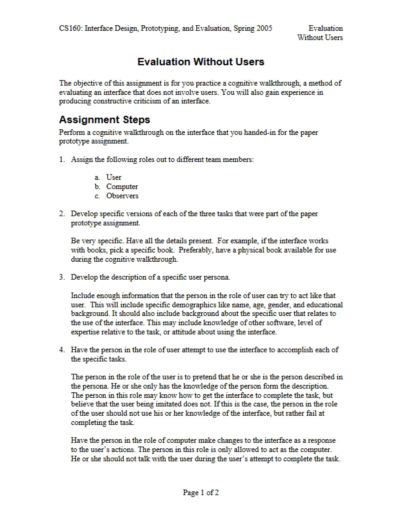 Evaluation without User Feedback