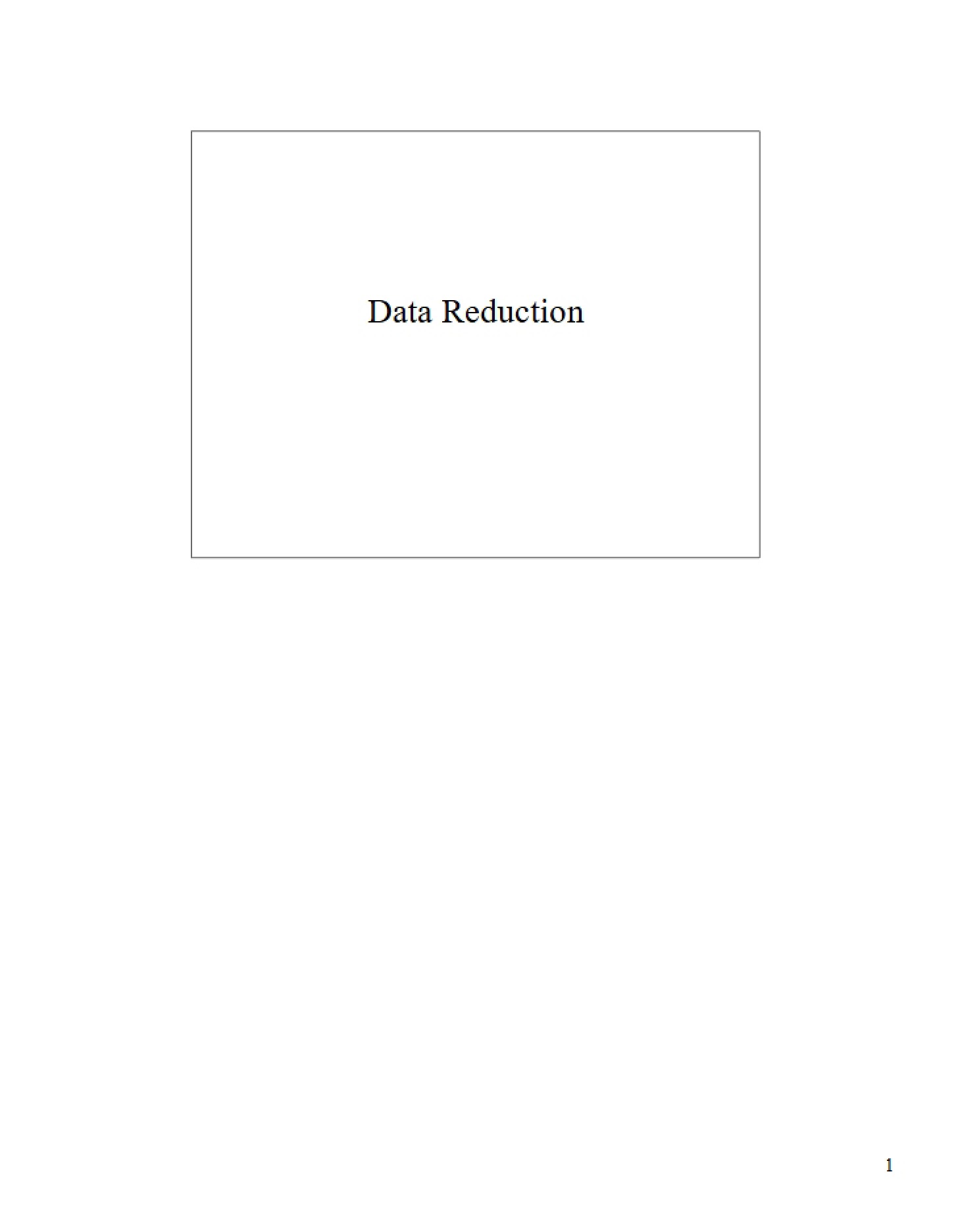 Reduction of Data