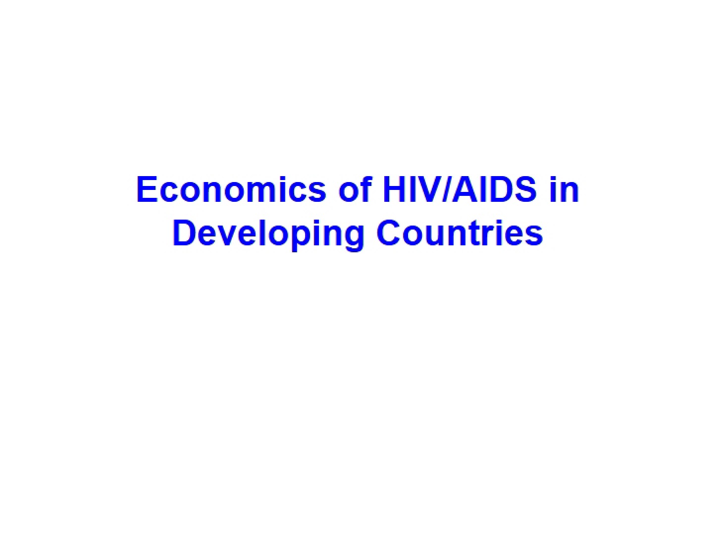 Lectures 7 through 9 (Econ 450)