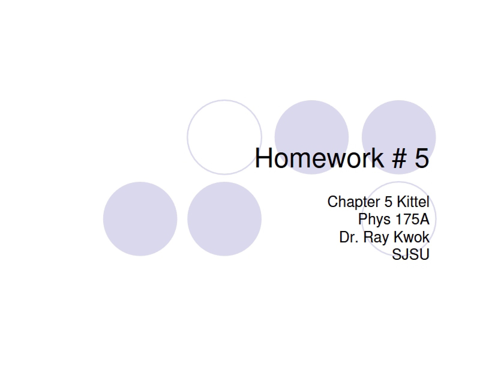 Set Five Homework