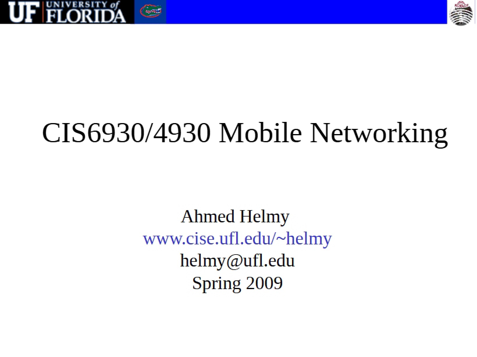 Networking in Mobile Environments
