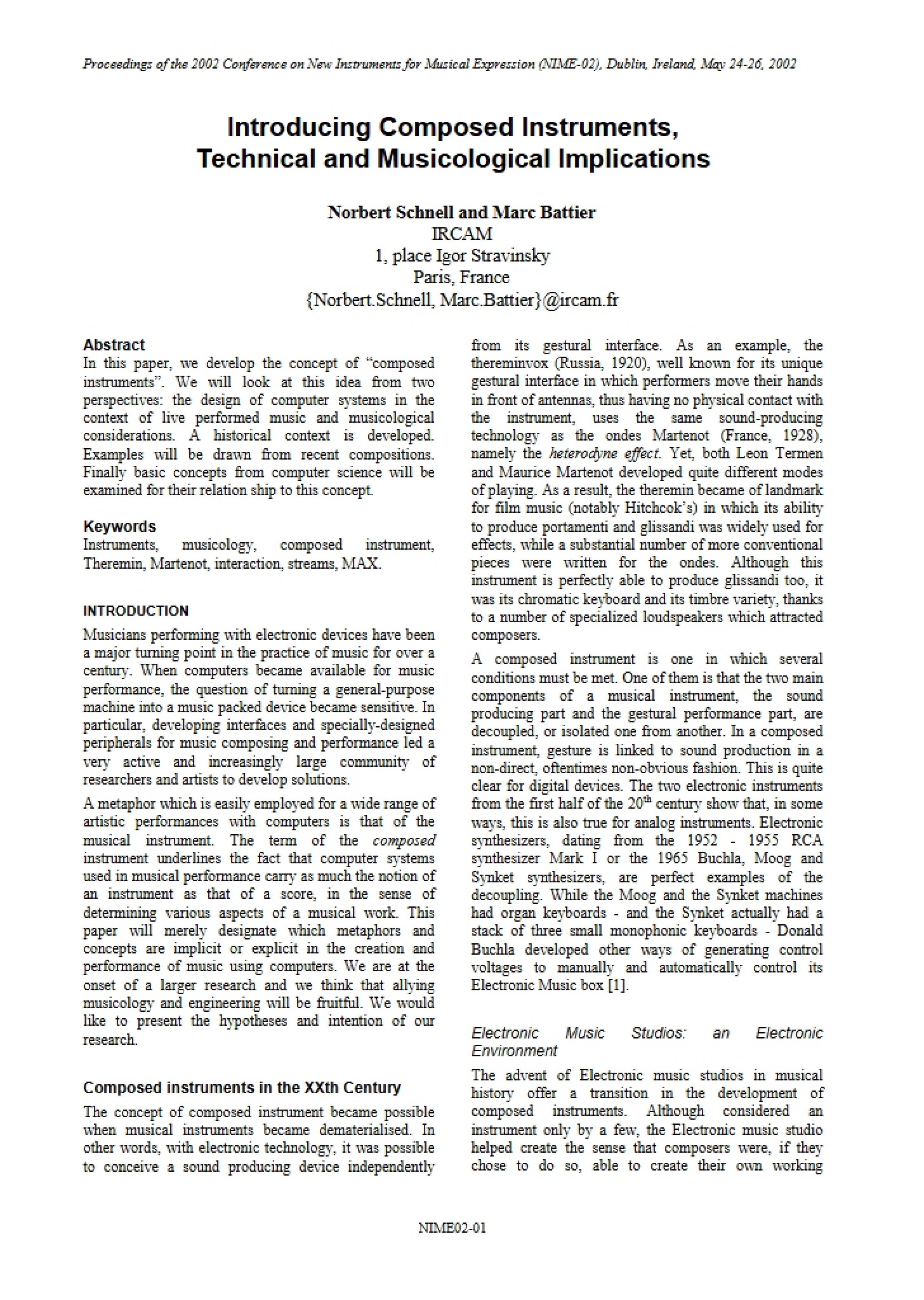 Technical and Musicological Implications of Composed Instruments