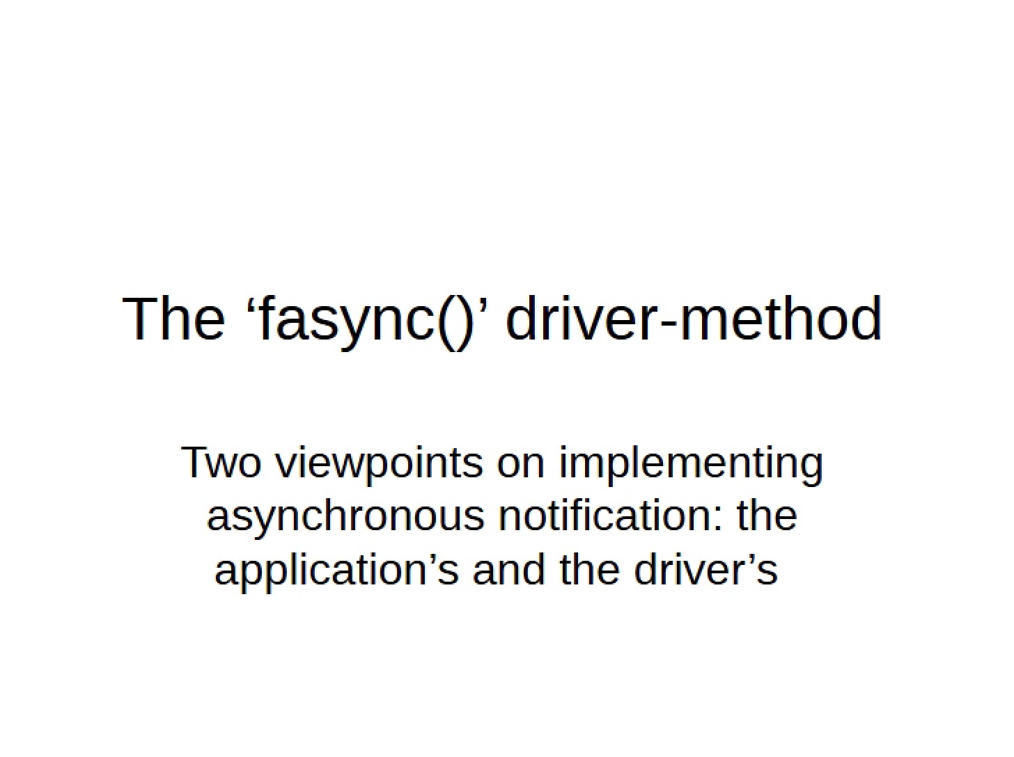Driver Method Fasync