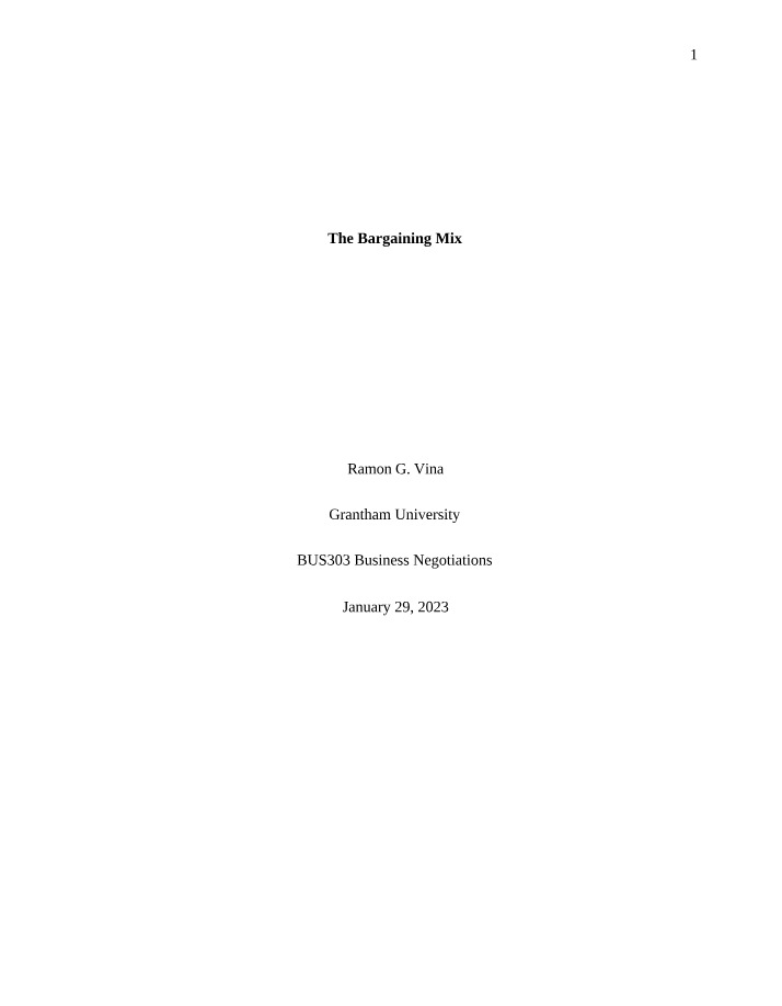 The Bargaining Mix in Negotiations