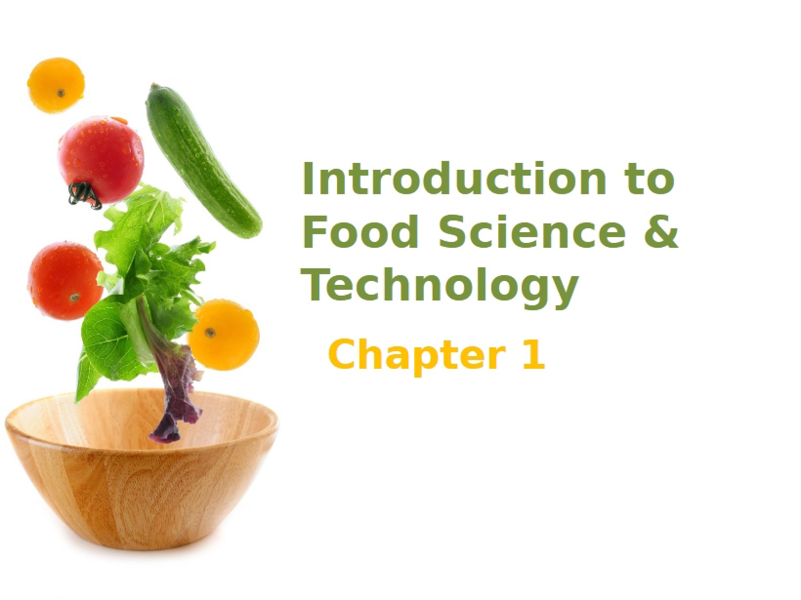 Food Science & Tech Introduction