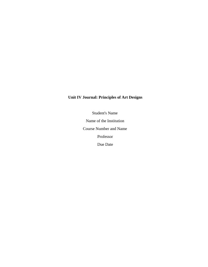 Unit IV Journal on Principles of Art Designs
