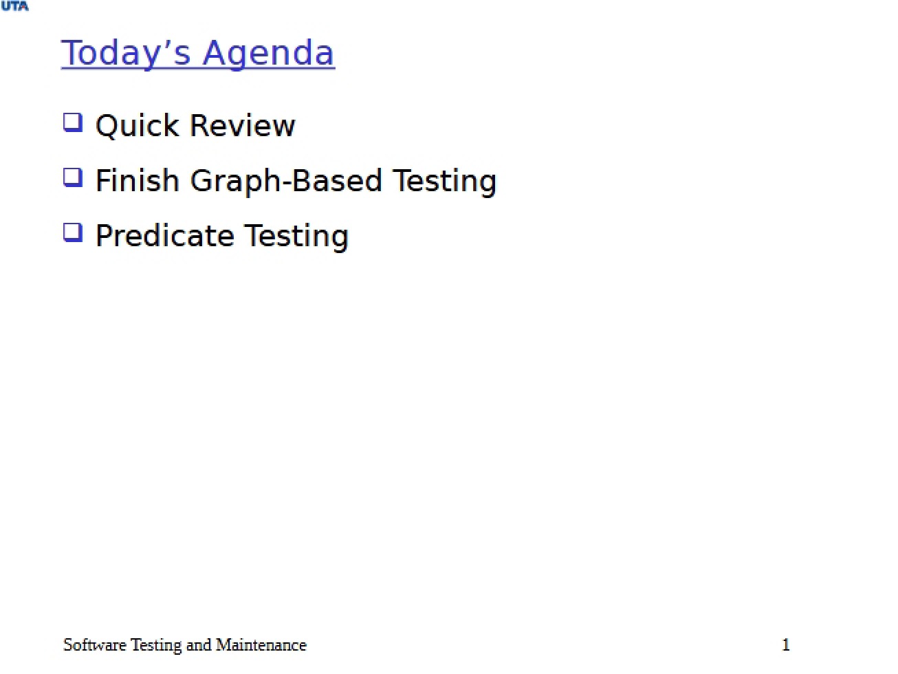 Predicate Testing Strategies