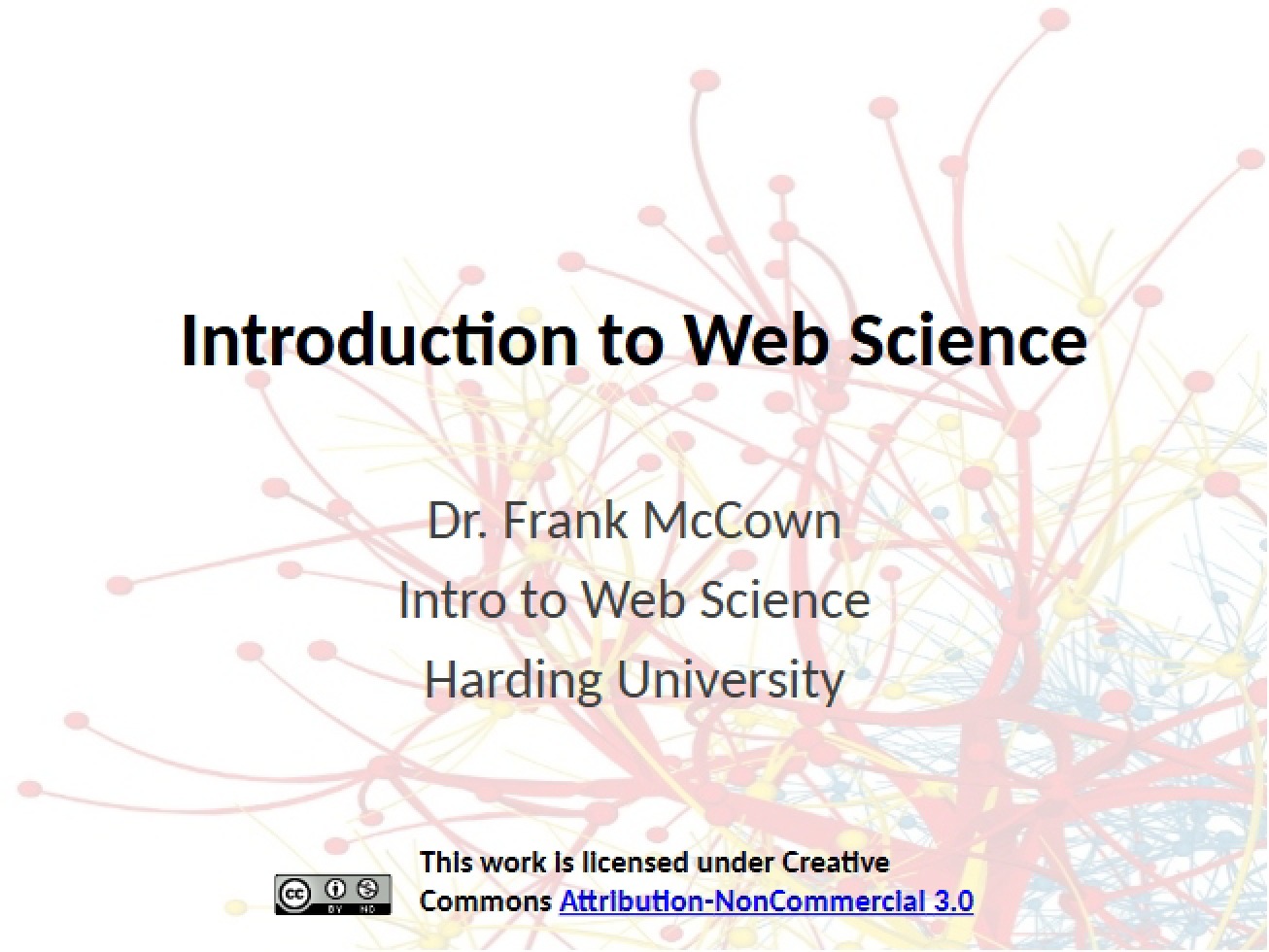 Introduction to the Science of the Web