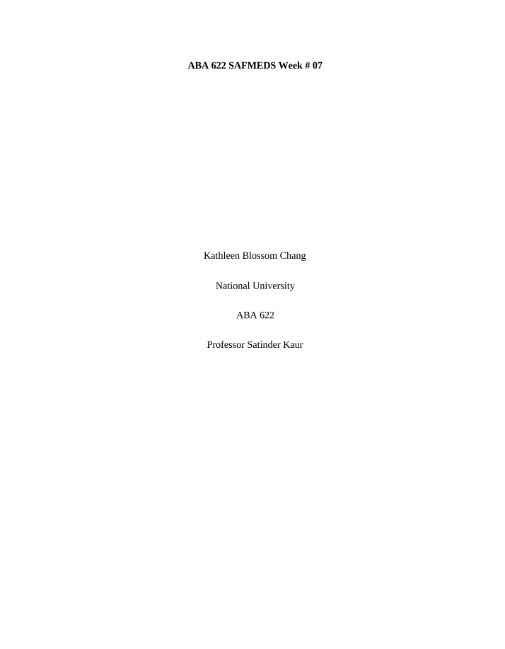 ABA 622 SAFMEDS - Week 07 Study Approach and Data Analysis