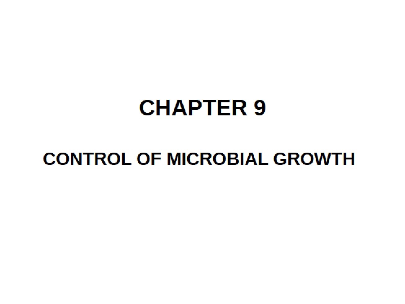 Methods for Controlling Microbial Growth