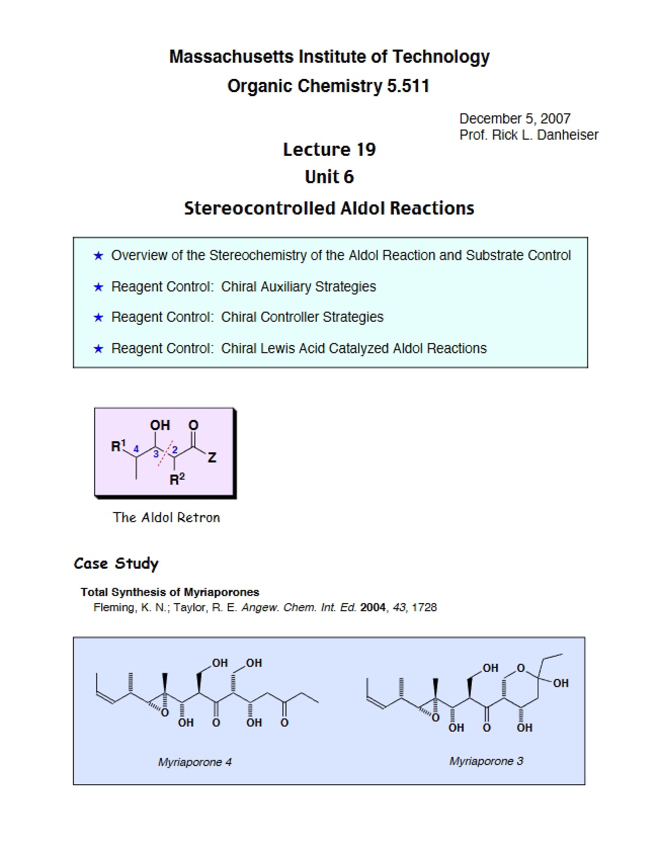 Aldol Reactions: Stereocontrolled