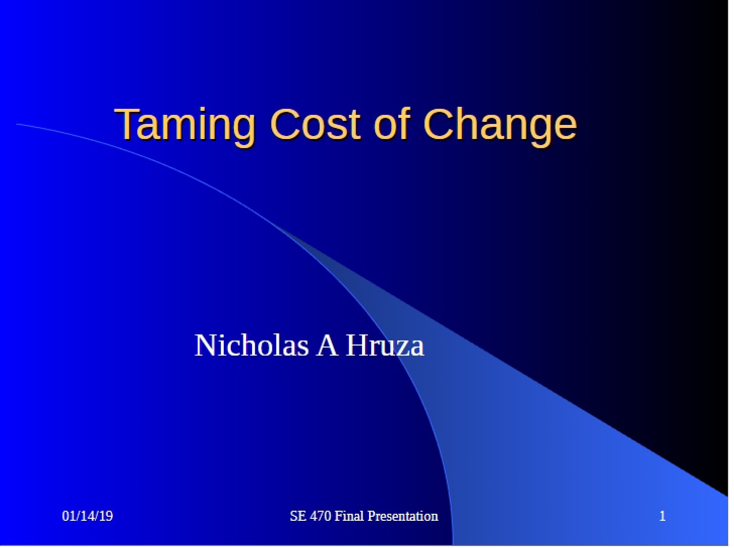 Managing Change Costs