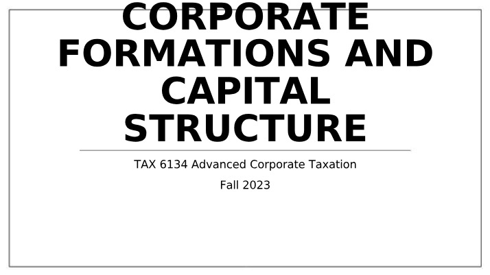 Capital Structure and Corporate Formations