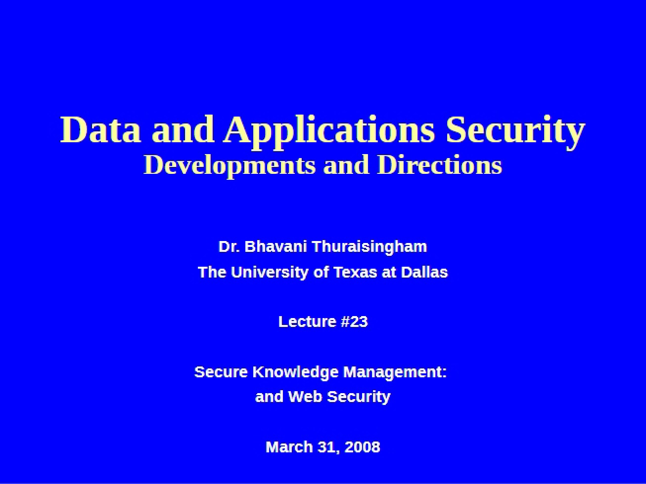 Twenty-Third Lecture The Principles of Secure Knowledge Management