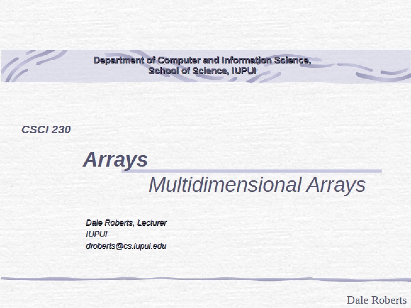 Multidimensional Arrays
