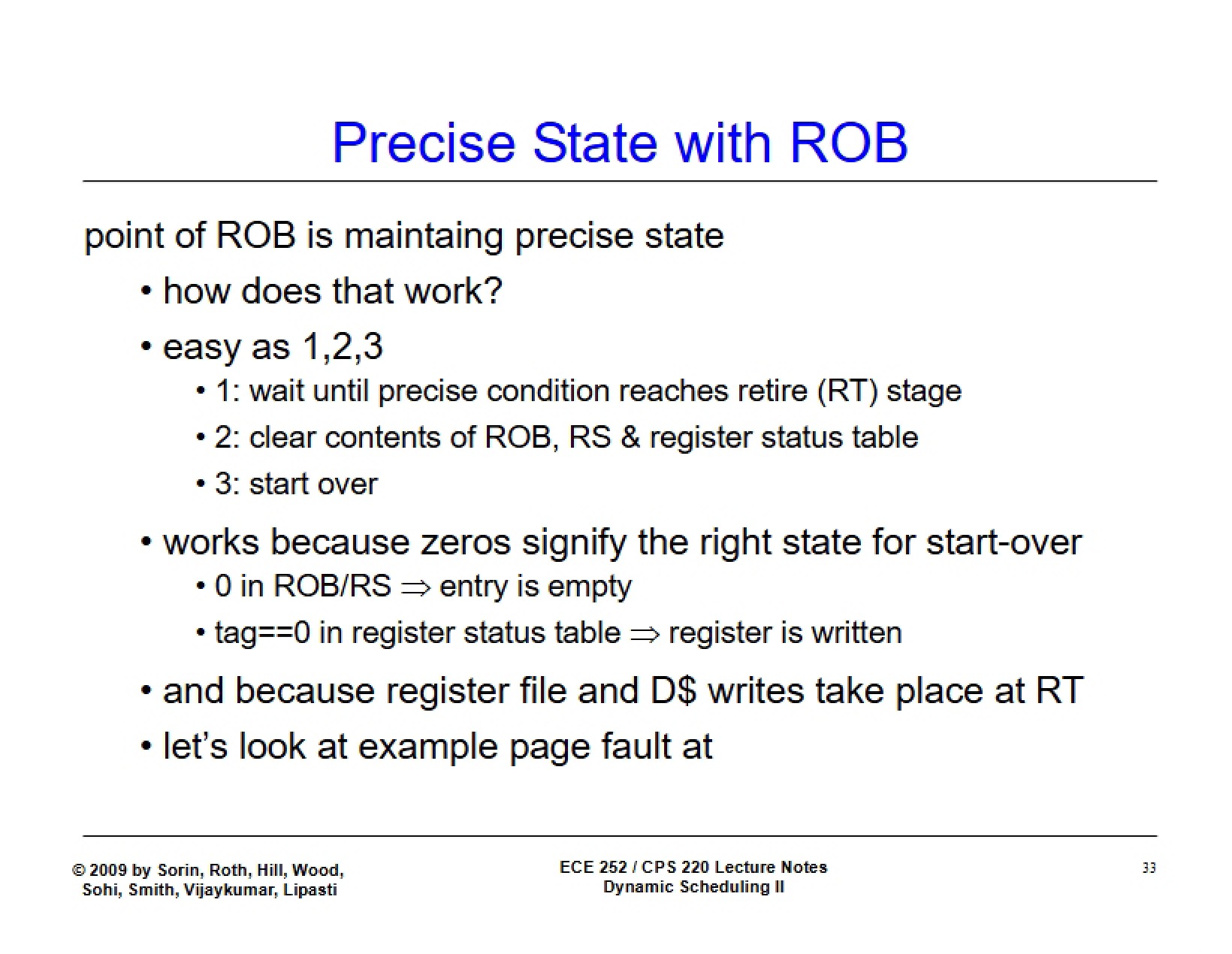 ROB and Precise State