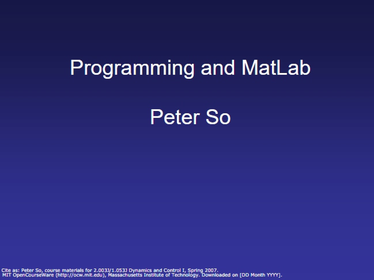 Programming with MatLab