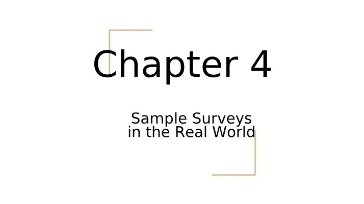 Improving Survey Design and Avoiding Bias - Real-World Sample