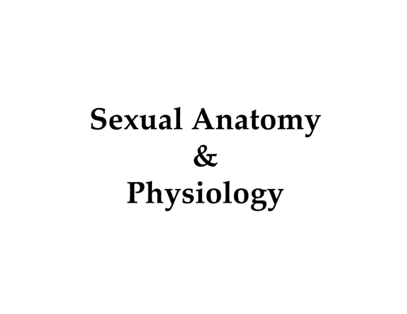Overview of Sexual Anatomy (2013)