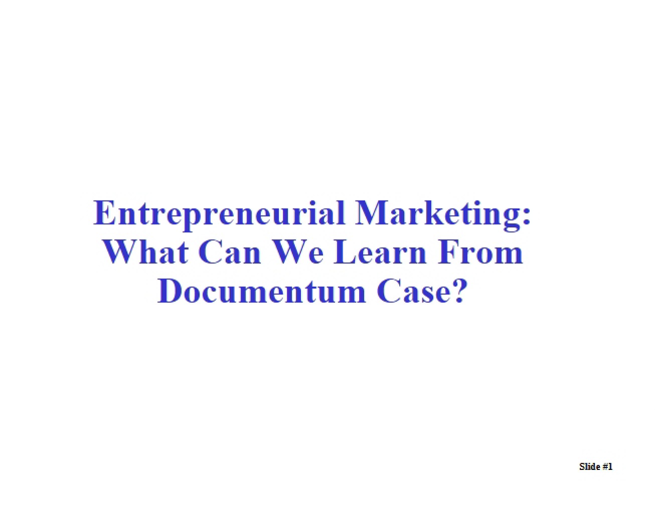 Entrepreneurial Marketing - E 140