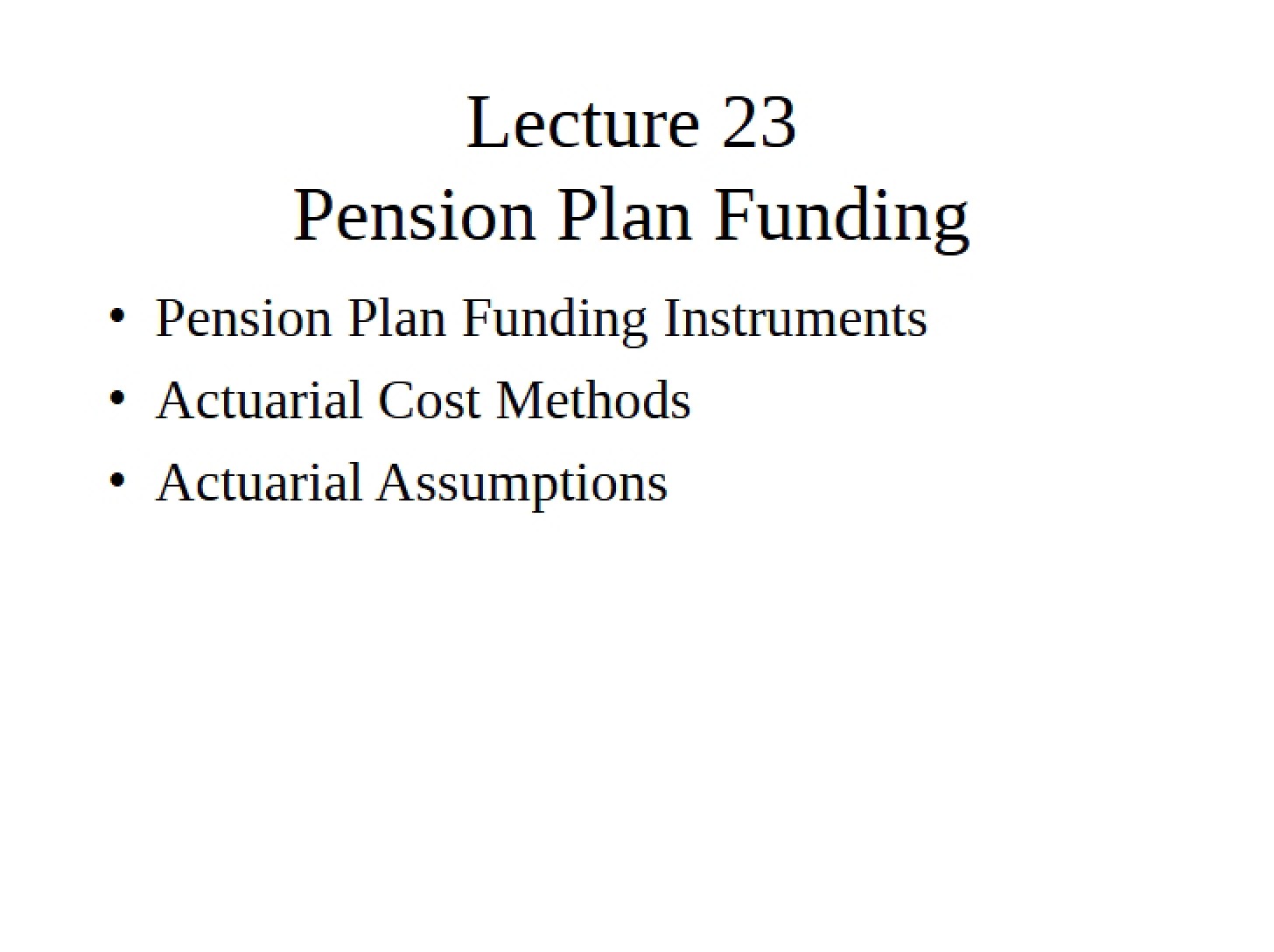 Funding of Pension Plans
