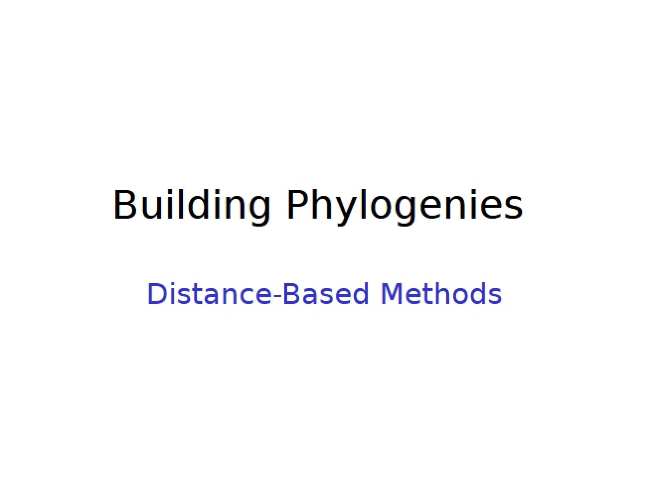 Construction of Phylogenies