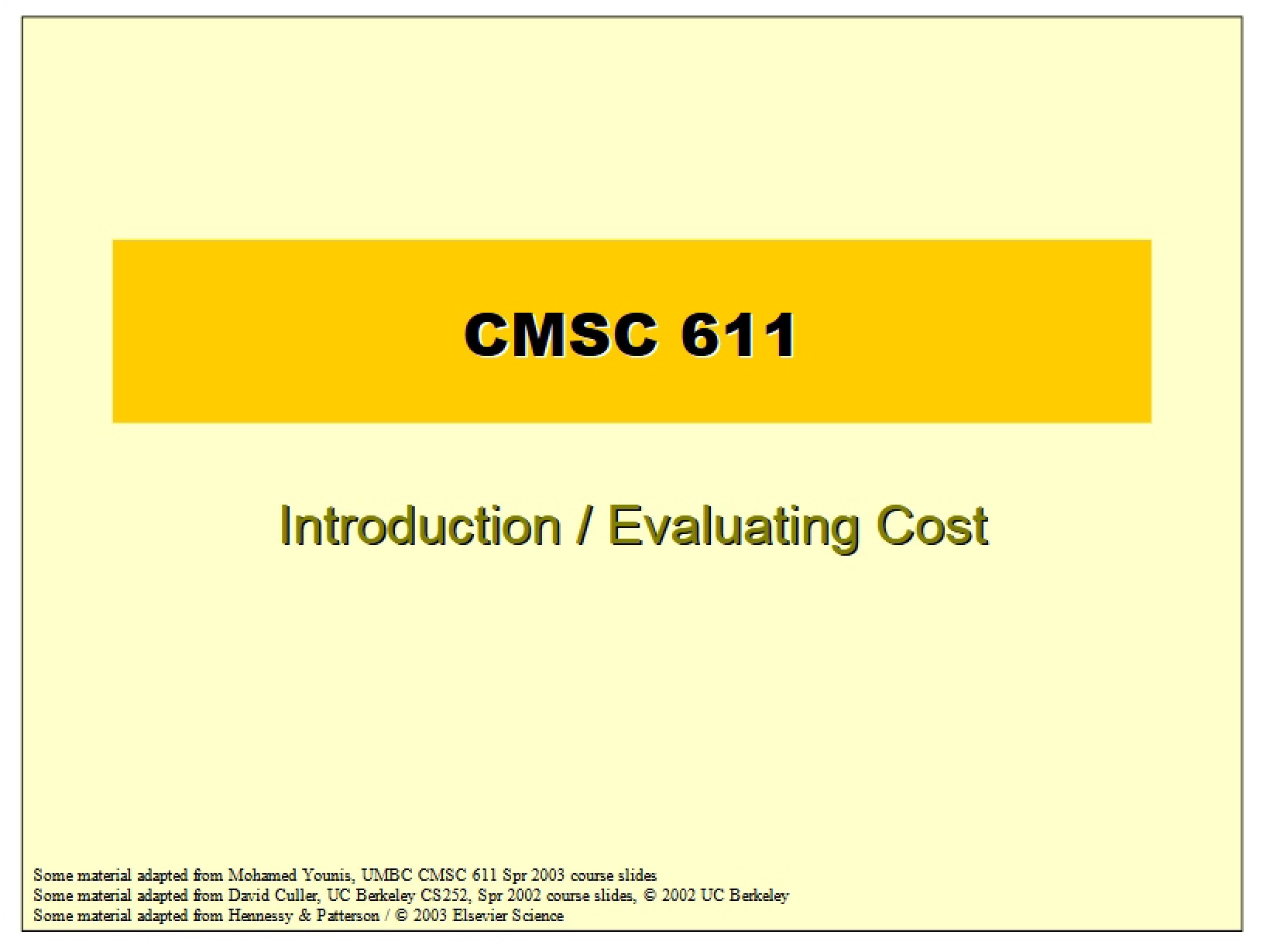 Cost Evaluation Introduction