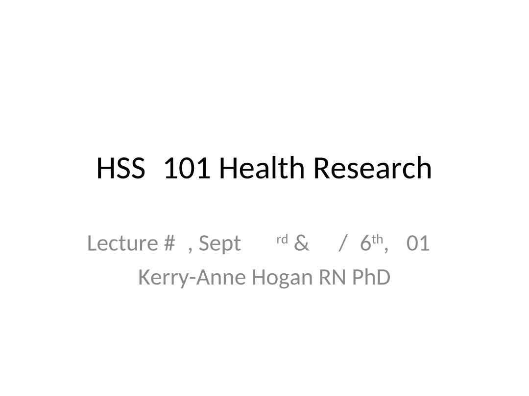 Health Research Lecture Notes - HSS3101