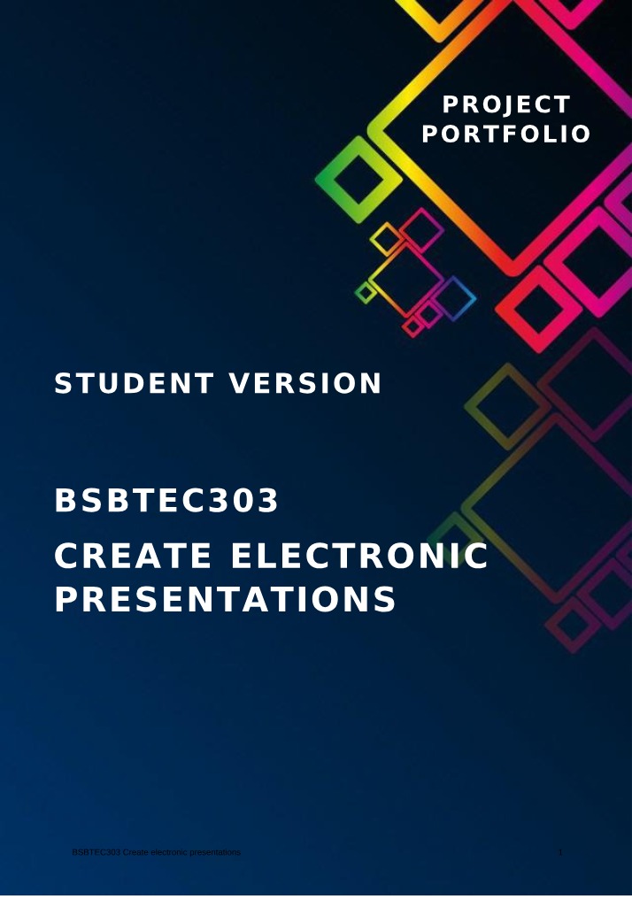 BSBTEC303 - Engaging Electronic Presentations Study Guide