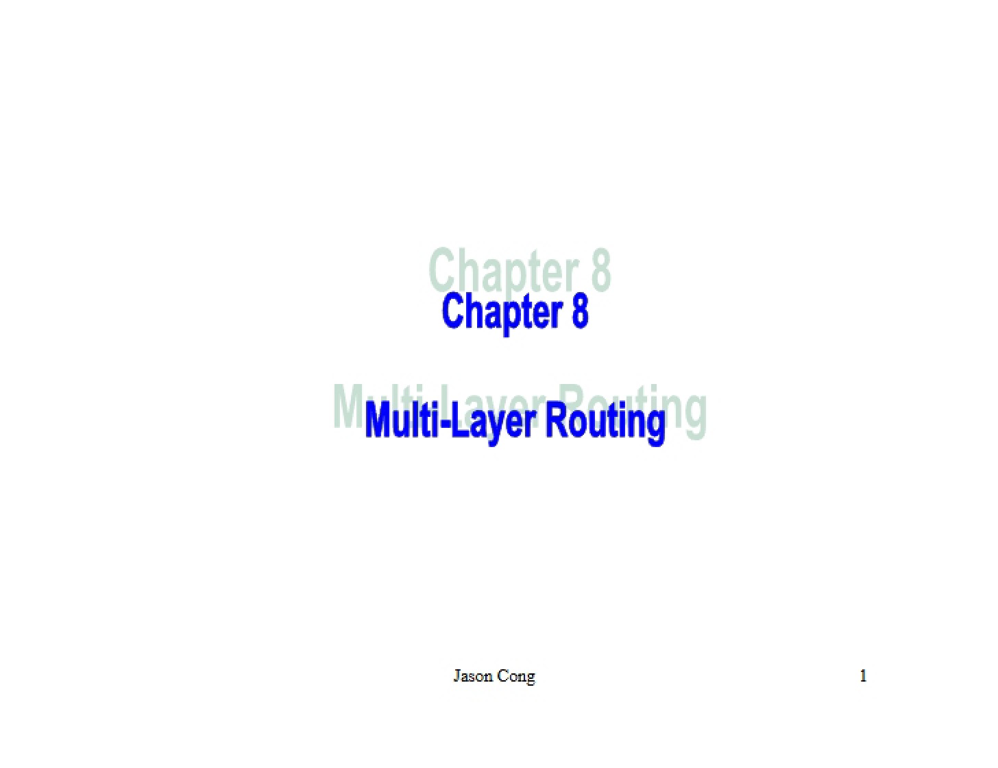 Routing Across Multiple Layers