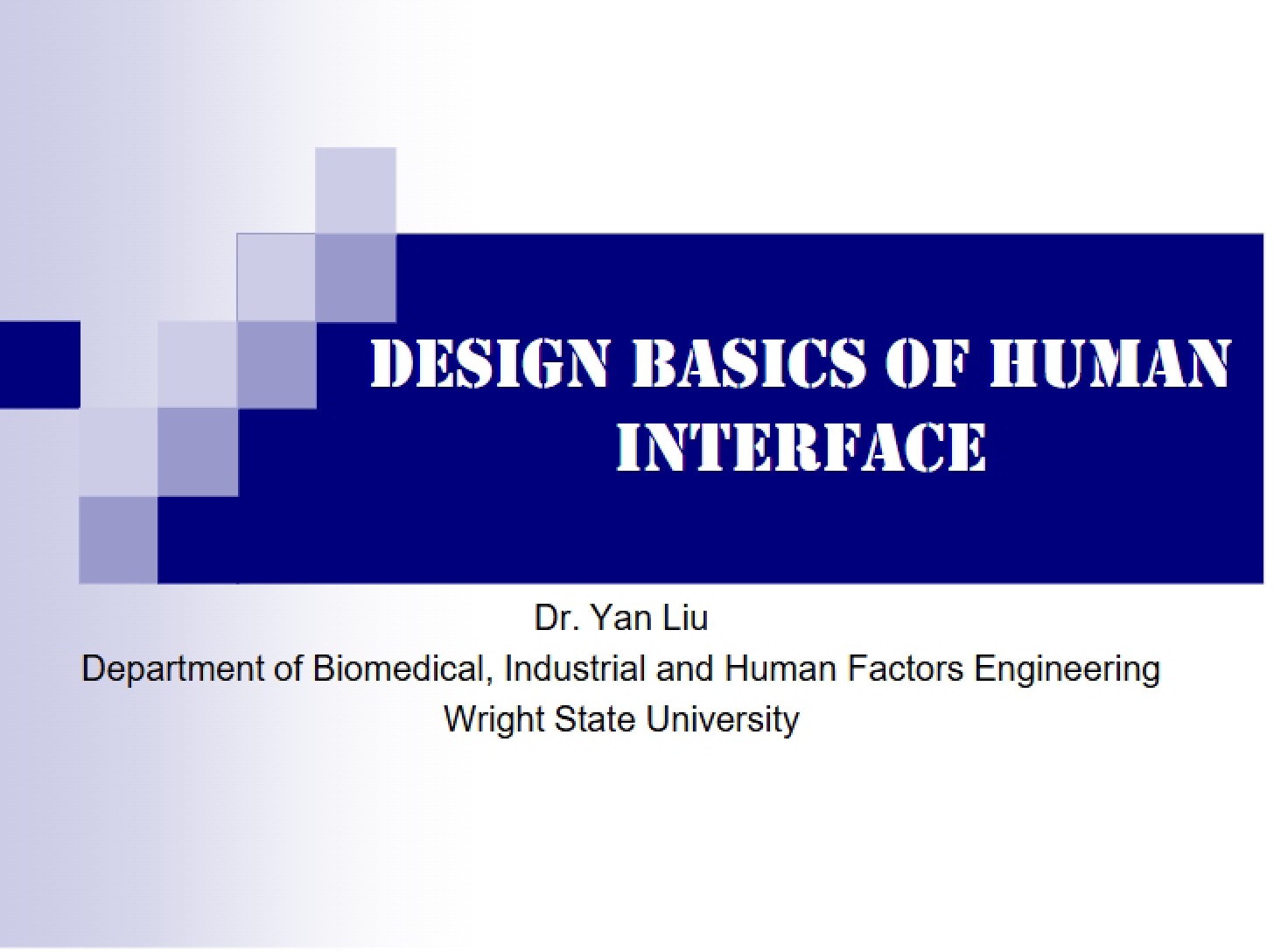 Human Interface Design Basics