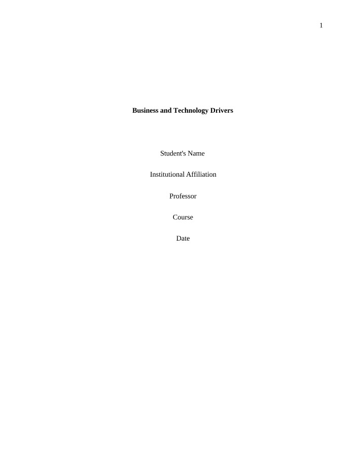 Technology and Business Drivers