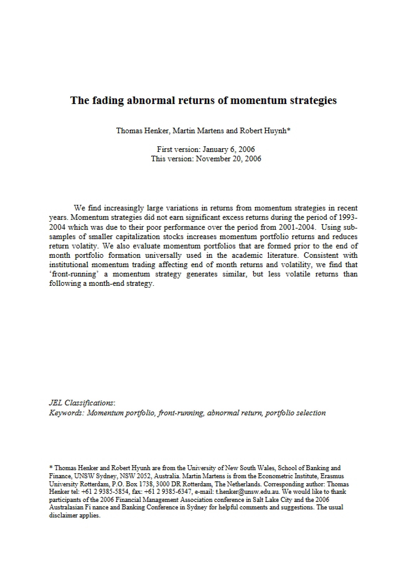 Fading Abnormal Returns of Momentum Strategies