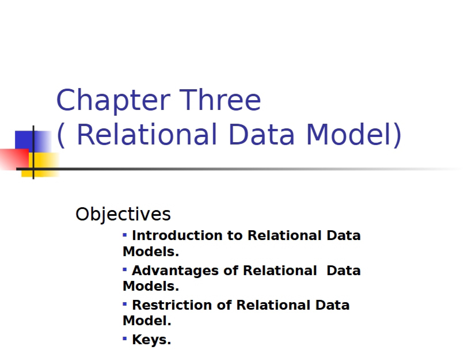 Relational Data Model (Chapter Three)