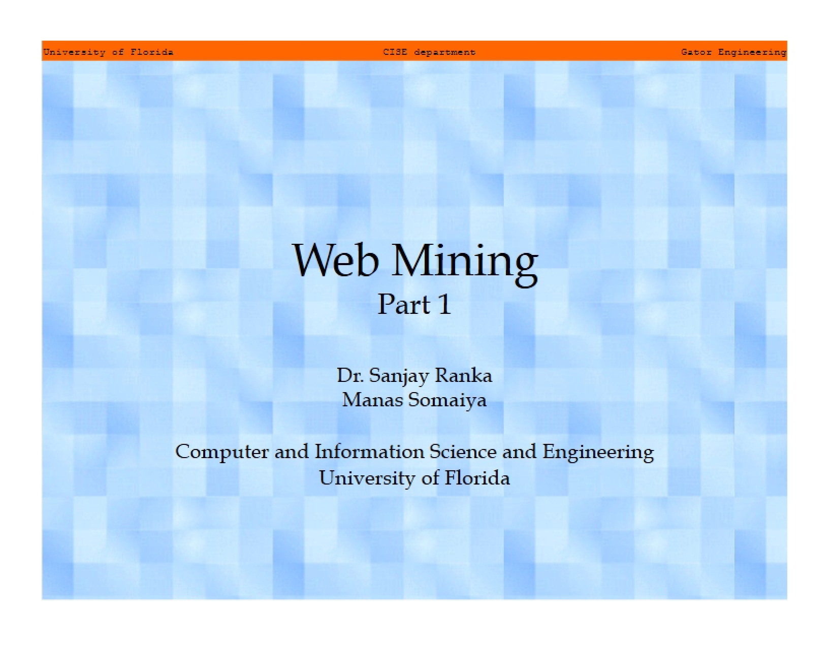 Lecture on Web Mining