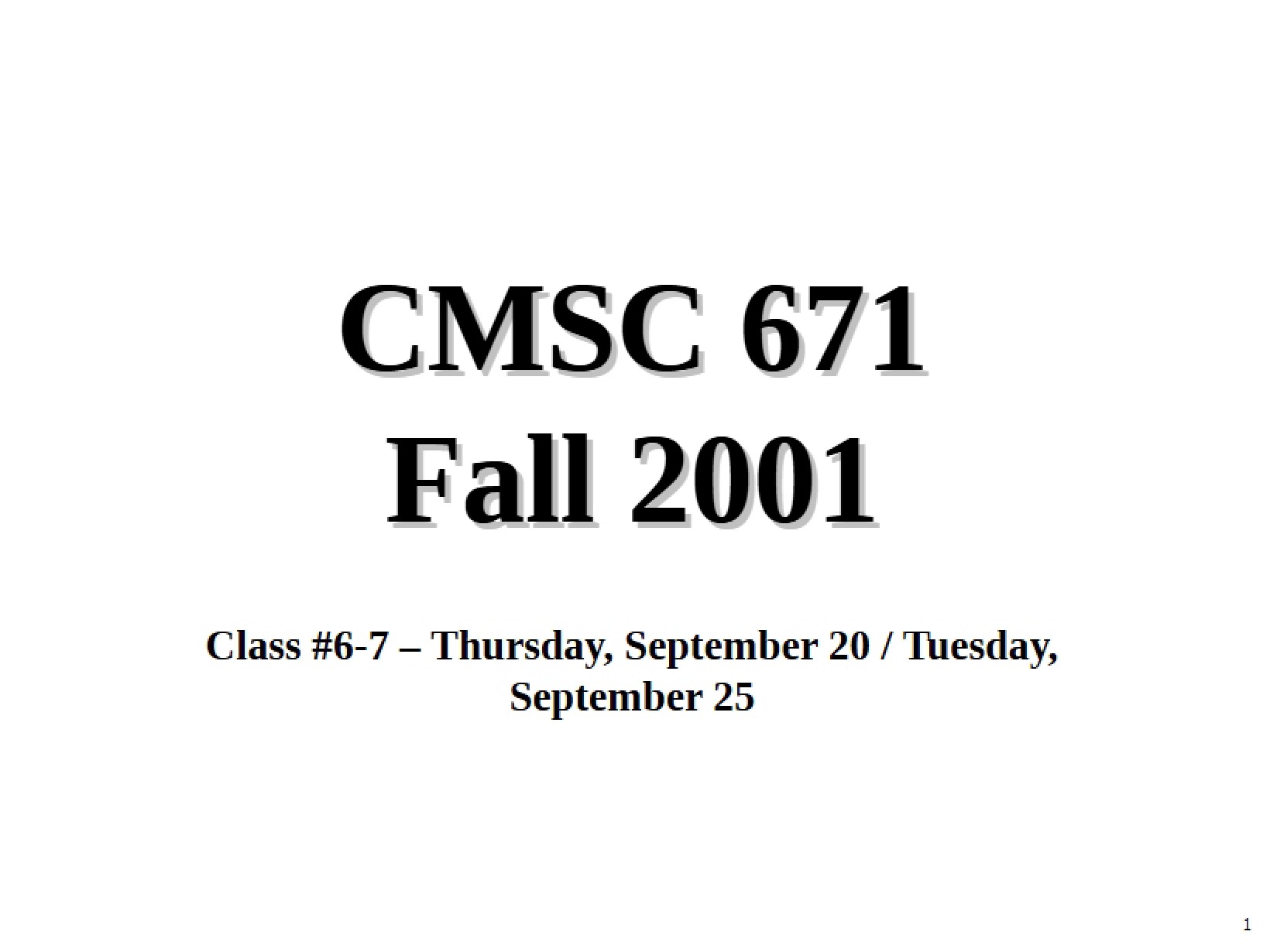 Course Notes - CMSC 671
