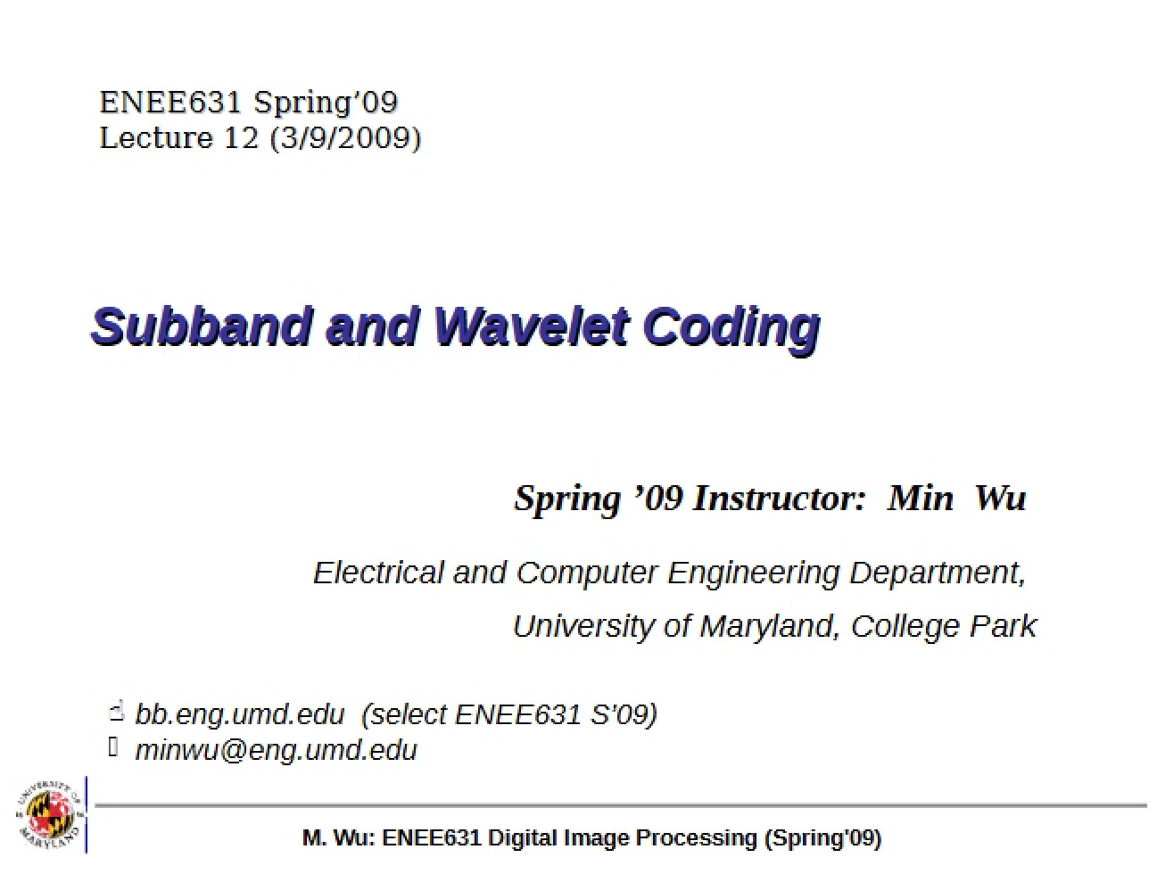 Coding Wavelet and Subband