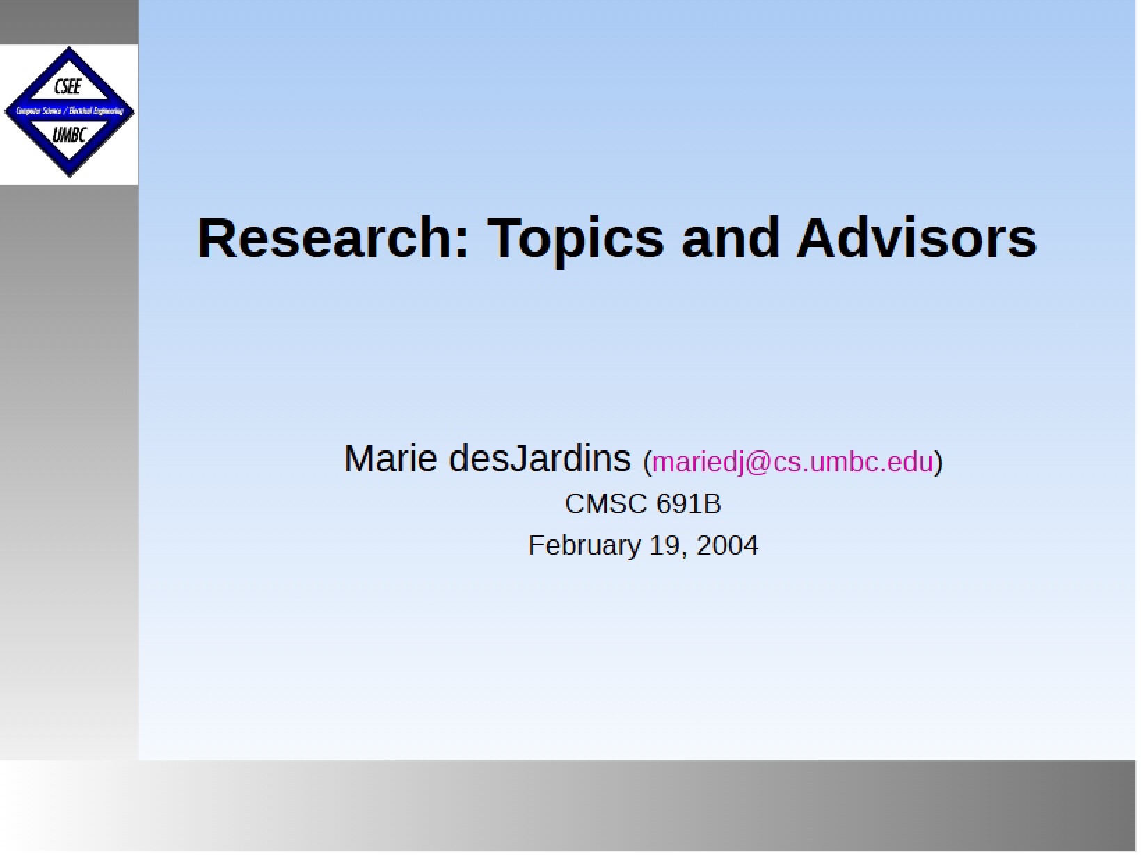 Advisors and Topics for Research