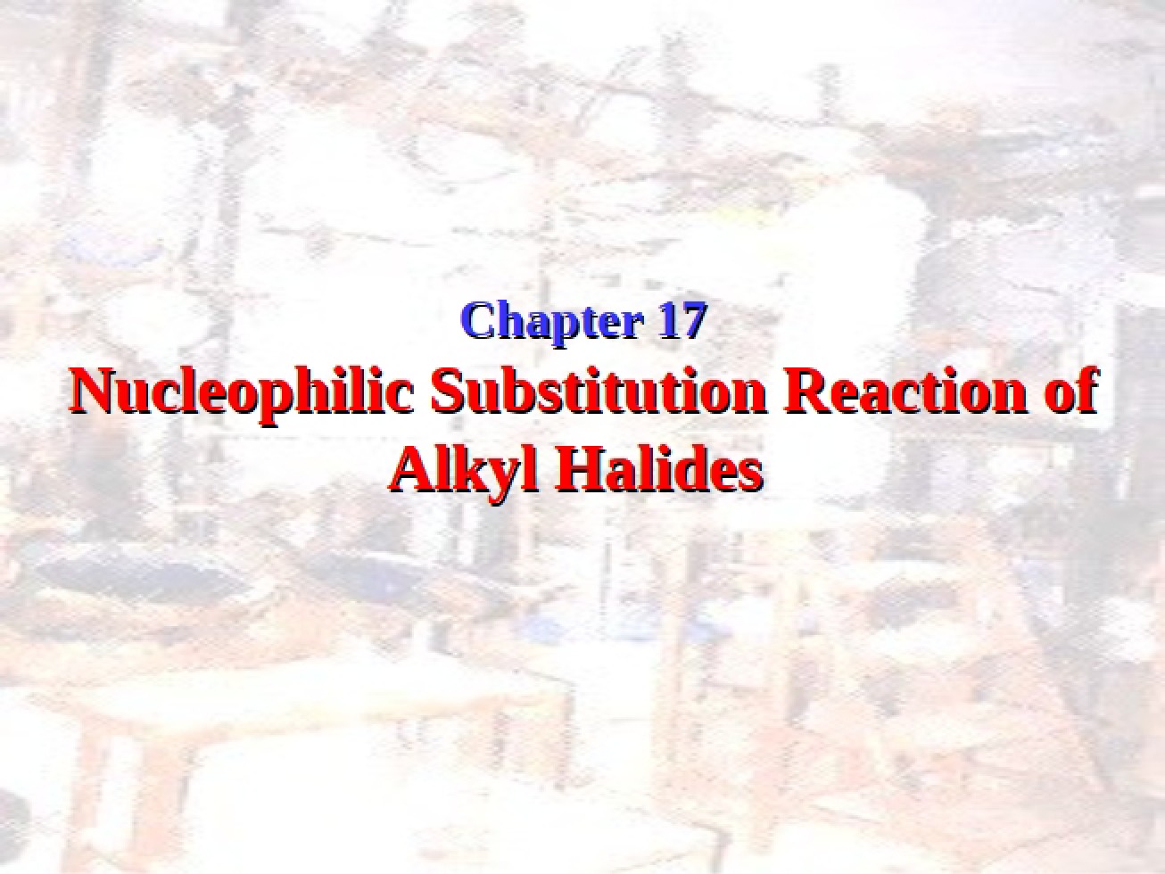 Alkyl Halides Nucleophilic Substitution