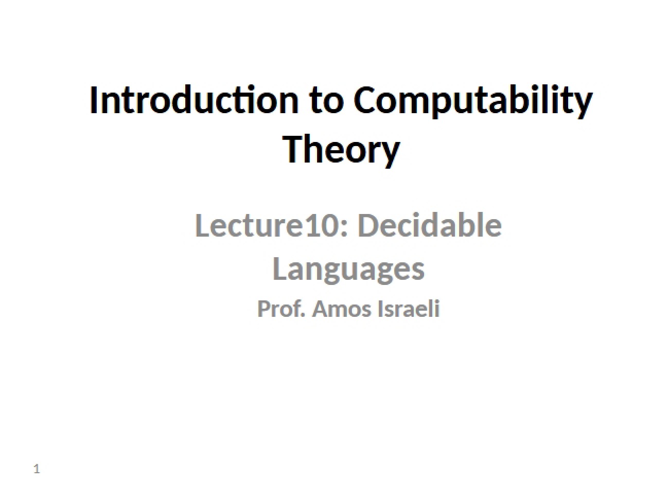 Mathematical Properties of Decidable Language Sets