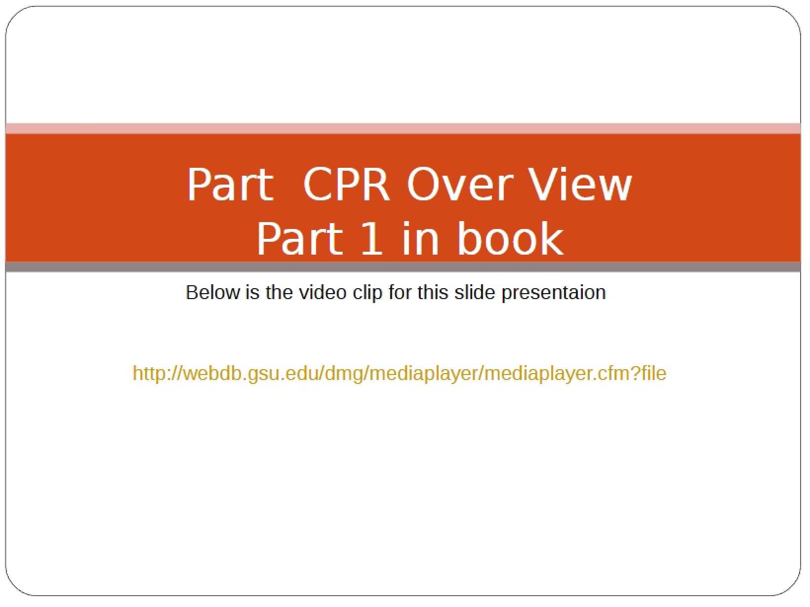 General Concepts of CPR - Part 1