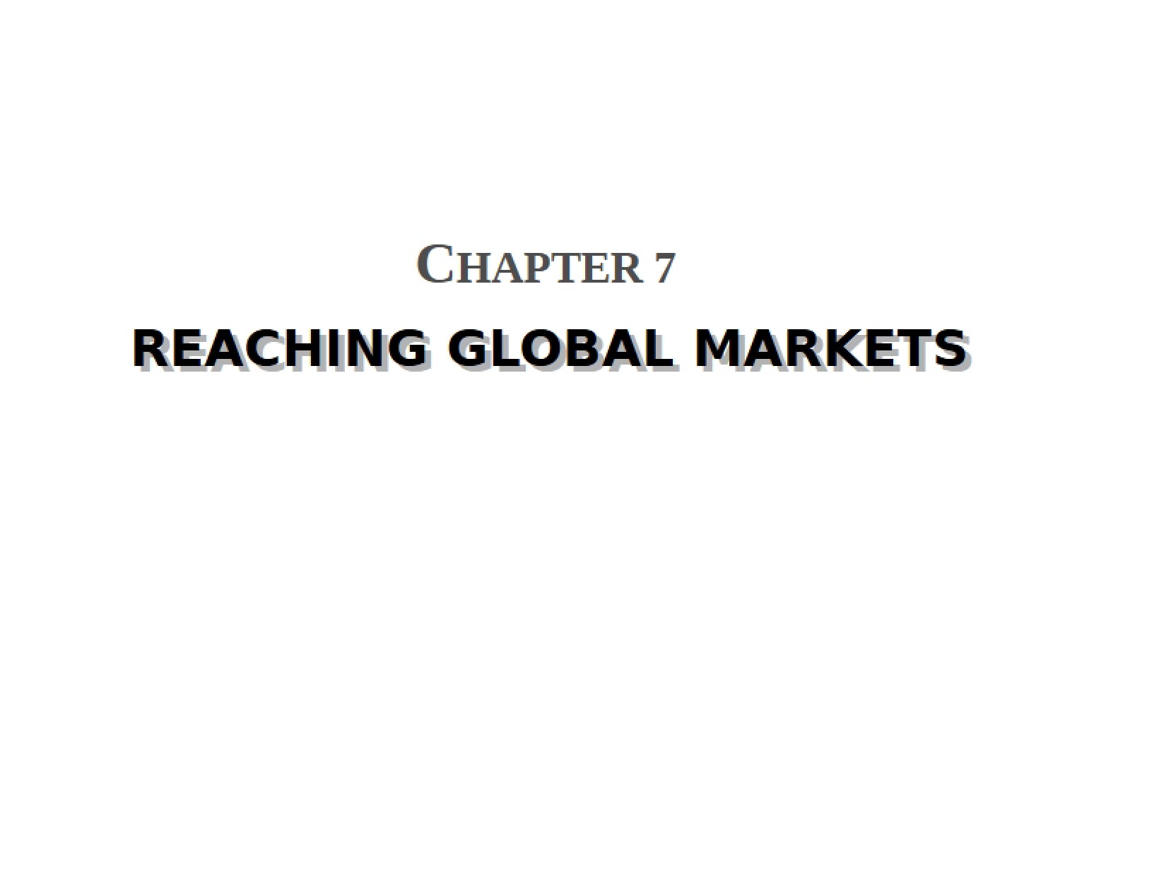 Global Market Reach (Chapter 7)
