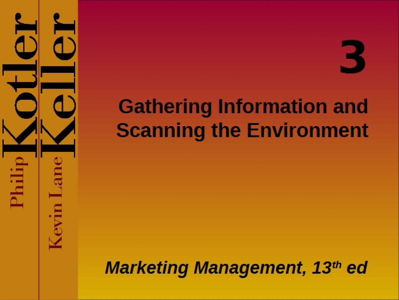 Information Collection and Environmental Scanning