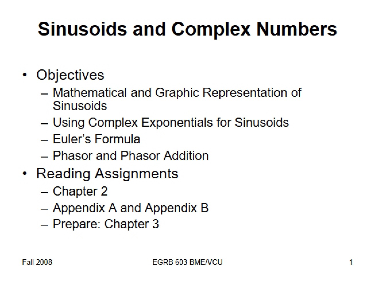 Lecture 2 Sinusoids and Complex Numbers